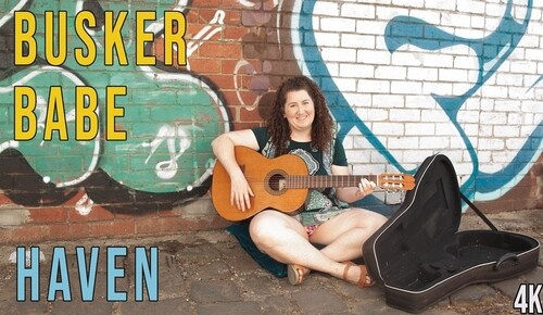 Haven - Busker Babe - FullHD (2021)