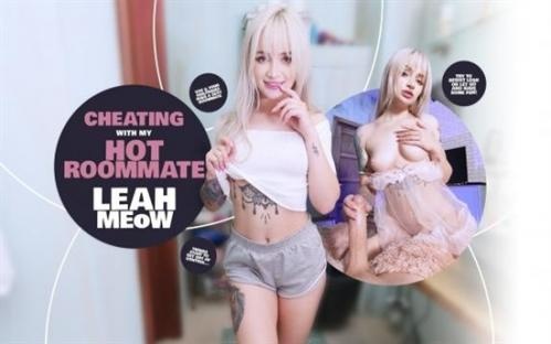 Leah Meow - Cheating with My Hot Roommate - FullHD (2020-10-24)