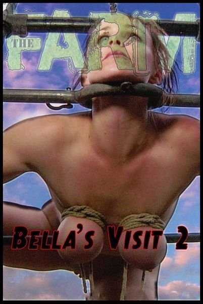 IR - The Farm: Bella's Visit Part 2 - HD (2022)