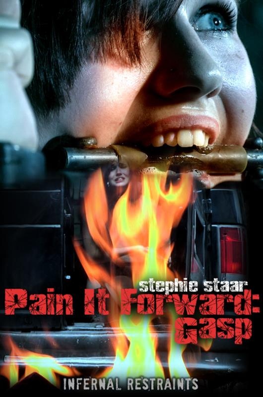 Stephie Staar - Pain It Forward: Gasp - HD - InfernalRestraints (2022)