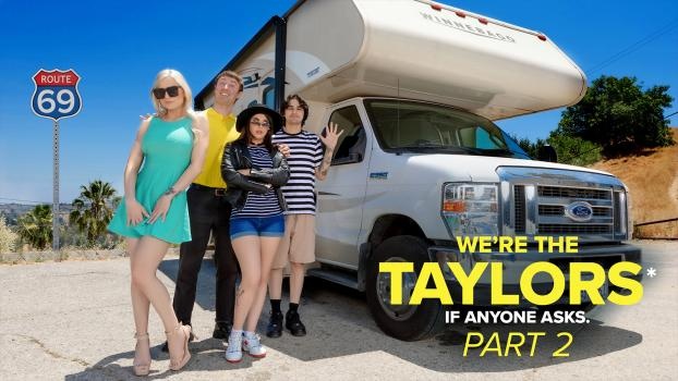 Gal Ritchie, Kenzie Taylor - We're the Taylors Part 2: On The Road - FullHD (2023)
