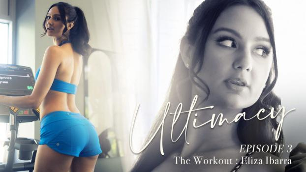 Eliza Ibarra - Ultimacy Episode 3. The Workout - FullHD (2024)