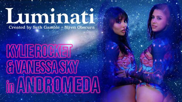 Kylie Rocket, Vanessa Sky - Luminati - Kylie Rocket and Vanessa Sky in Andromeda - FullHD (2024)