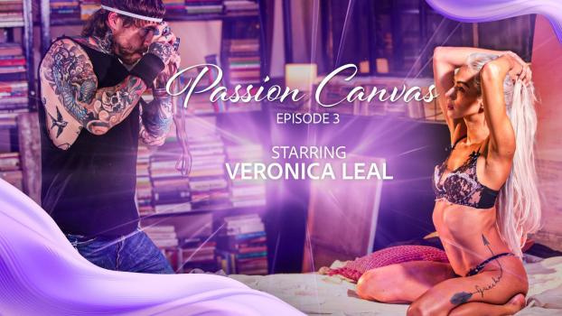 Veronica Leal - Passion Canvas - Scene 3 - FullHD (2024)