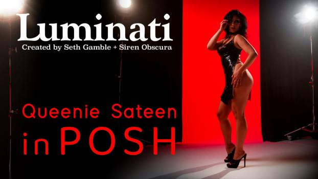 Queenie Sateen - Queenie Sateen in Posh - Luminati - FullHD (2024)