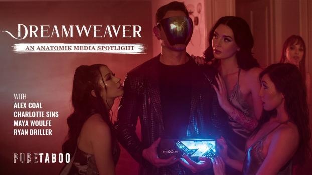 Alex Coal, Maya Woulfe, Charlotte Sins - Dreamweaver: An Anatomik Media Spotlight - FullHD (2024)