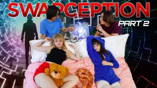 Lana Smalls, Evie Christian - Swapception Part 2: Swap Harder - FullHD (2024)