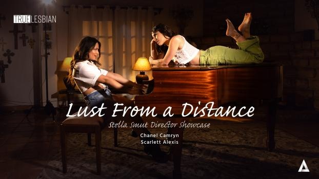 Chanel Camryn, Scarlett Alexis - Lust From a Distance - Stella Smut Director Showcase - FullHD (2024)